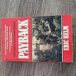 Vietnam: Ground Zero. Payback by Eric Helm